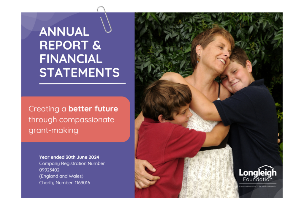 A promotional image for Longleigh Foundation's Annual Report and Financial Statements. On the left, a purple section displays the title "Annual Report & Financial Statements" in bold white text, a paperclip graphic at the top, and the tagline, "Creating a better future through compassionate grant-making" in a red box. Below, it lists the year ended June 30, 2024, company registration details, and charity number. On the right, a woman embraces two smiling children against a leafy green background. The Longleigh Foundation logo is in the bottom right corner.